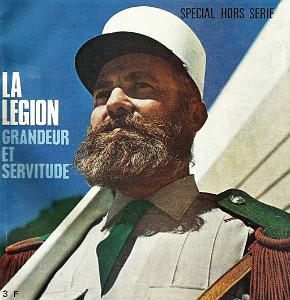 LA LEGION - GRANDEUR ET SERVITUDE